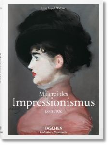 Malerei des Impressionismus Ingo F Walther 9783836557085