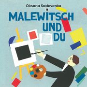 Malewitsch und du Sadovenko, Oksana 9783946986188
