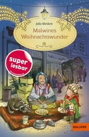 Malwines Weihnachtswunder Blesken, Julia 9783407824349