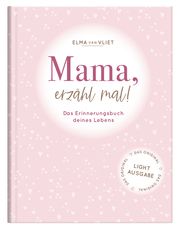 Mama, erzähl mal! Vliet, Elma van 4251693901686