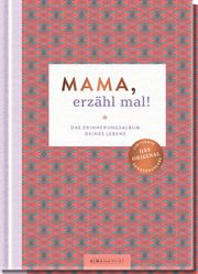 Mama, erzähl mal! Vliet, Elma van 4251693904489