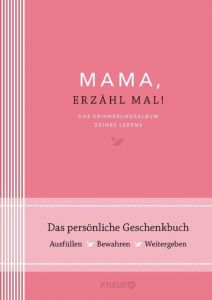 Mama, erzähl mal! Vliet, Elma van 9783426655894