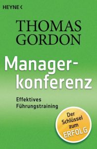 Managerkonferenz Gordon, Thomas 9783453600003