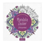 Mandala-Zauber - Achtsamkeit Marielle Enders 4014489130833