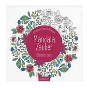 Mandala-Zauber - Blütentraum Marielle Enders 4014489130864