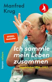 Manfred Krug. Ich sammle mein Leben zusammen Krug, Manfred 9783985681174