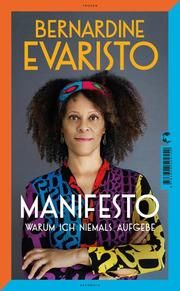 Manifesto Evaristo, Bernardine 9783608500158