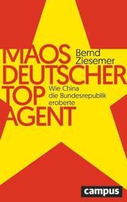 Maos deutscher Topagent Ziesemer, Bernd 9783593517957