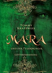 Mara und der Feuerbringer Krappweis, Tommy 9783968150758