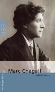 Marc Chagall Aaron, Nikolaj 9783499506567