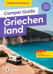 MARCO POLO Camper Guide Griechenland Lackas, Laura/Lackas, Matthias 9783575021274