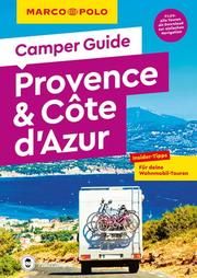 MARCO POLO Camper Guide Provence & Côte d'Azur Hofmeister, Carina 9783829731812