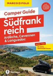 MARCO POLO Camper Guide Südfrankreich, Ardèche, Cevennen & Languedoc Hofmeister, Carina/Kruse, Michael 9783575016539