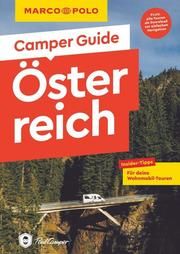 MARCO POLO Camper Guide Österreich Markand, Andrea/Markand, Markus 9783829731881