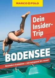 MARCO POLO Dein Insider-Trip Bodensee Wachsmann, Florian 9783829747608