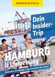 MARCO POLO Dein Insider-Trip Hamburg & Umgebung Anwar, Sonja 9783829747813