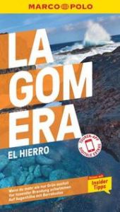 MARCO POLO La Gomera, El Hierro Gawin, Izabella/Leibl, Michael 9783829724289