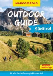 MARCO POLO OUTDOOR GUIDE Südtirol Pollex, Sylvia 9783575019288