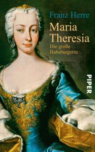 Maria Theresia Herre, Franz 9783492242134