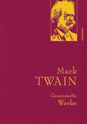 Mark Twain Gesammelte Werke Twain, Mark 9783730601617