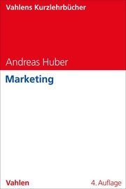 Marketing Huber, Andreas 9783800667796