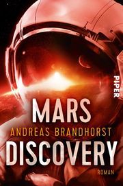 Mars Discovery Brandhorst, Andreas 9783492705134