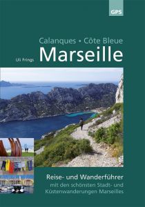 Marseille/Calanques/Cote Bleue Frings, Uli 9783000458606