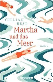 Martha und das Meer Best, Gillian 9783426307137