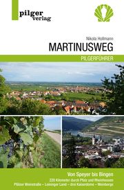 Martinusweg - Von Speyer bis Bingen Hollmann, Nikola 9783946777335