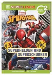 MARVEL Spider-Man - Superhelden und Superschurken Saunders, Catherine/Hugo, Simon 9783831044894