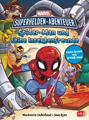 MARVEL Superhelden Abenteuer - Spider-Man und seine Insektenfreunde Cadenhead, MacKenzie/Ryan, Sean 9783570179505