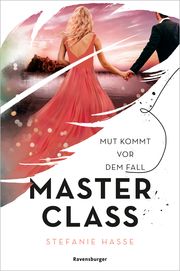 Master Class 2: Mut kommt vor dem Fall Hasse, Stefanie 9783473402274