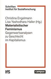 Materialistischer Feminismus Christina Engelmann/Lisa Yashodhara Haller 9783593519784