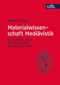 Materialwissenschaft Mediävistik Kümper, Hiram (Prof. Dr.) 9783825286057