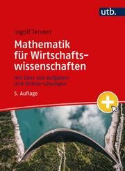 Mathematik für Wirtschaftswissenschaften Terveer, Ingolf (Dr.) 9783825288181