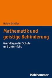 Mathematik und geistige Behinderung Schäfer, Holger 9783170352209