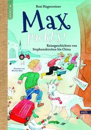 Max packt's! Hagenreiner, Rosi 9783862224760