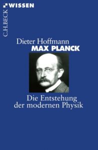 Max Planck Hoffmann, Dieter 9783406562426
