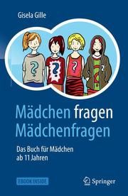 Mädchen fragen Mädchenfragen Gille, Gisela 9783662581797