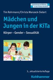 Mädchen und Jungen in der KiTa Rohrmann, Tim/Wanzeck-Sielert, Christa 9783170428003