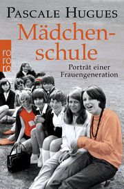 Mädchenschule Hugues, Pascale 9783499007729