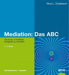 Mediation: Das ABC Dulabaum, Nina L 9783407364784