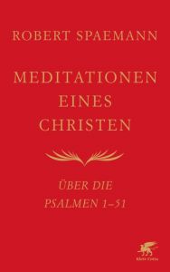 Meditationen eines Christen Spaemann, Robert 9783608948875