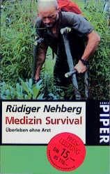 Medizin Survival Nehberg, Rüdiger 9783492227179