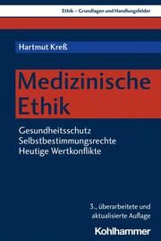 Medizinische Ethik Kreß, Hartmut 9783170399877