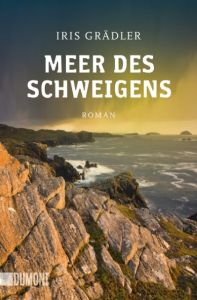 Meer des Schweigens Grädler, Iris 9783832163006