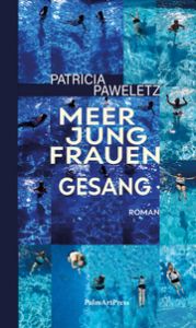 Meerjungfrauengesang Paweletz, Patricia 9783962580698