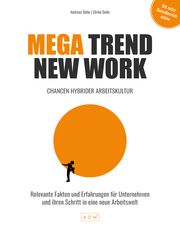 Mega Trend New Work Dolle, Andreas/Dolle, Ulrike 9783947583133