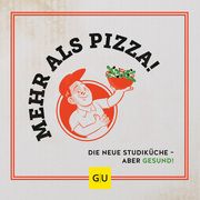 Mehr als Pizza Portius, Dorothea (Prof. Dr.)/Lammert, Isabel/Möse, Antonia u a 9783833887000