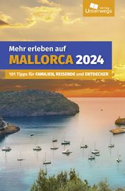 Mehr erleben auf Mallorca 2024 Schlegel, Thomas 9783861123736